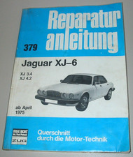 Reparaturanleitung Jaguar XJ 6